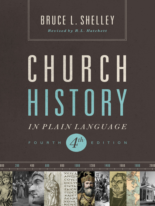 Title details for Church History in Plain Language by Bruce Shelley - Available